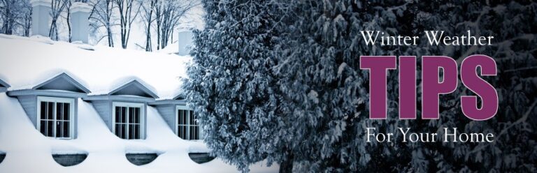 Winter Weather Tips for Your Home